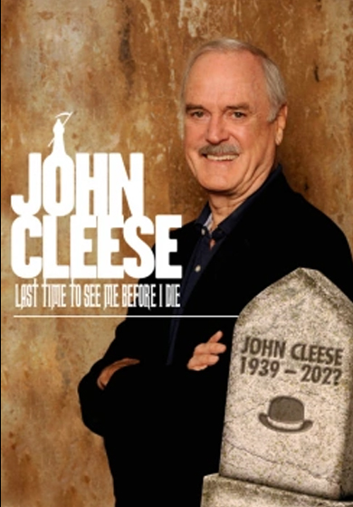 John Cleese: Last time to see me before I die