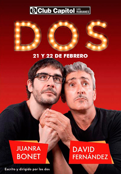 David Fernández i Juanra Bonet: Dos → Club Capitol
