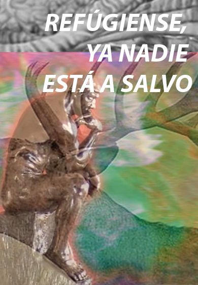 Refúgiense, ya nadie está a salvo → Antic Teatre