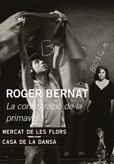 Roger Bernat: La consagració de la primavera → Mercat de les Flors