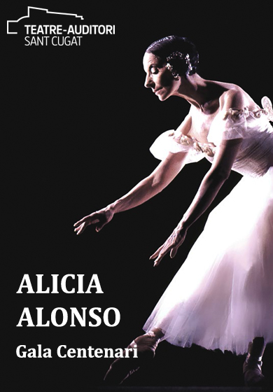 Gala del centenari Alicia Alonso → Teatre-Auditori Sant Cugat