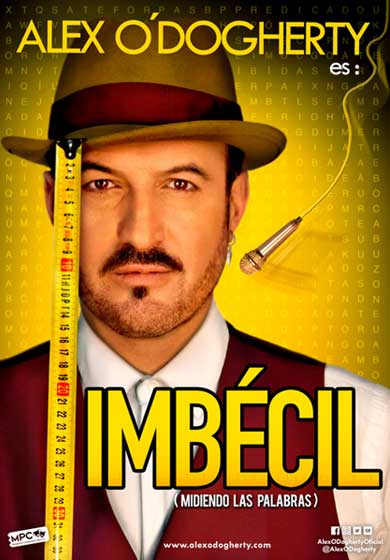 Alex O'Dogherty es: Imbécil