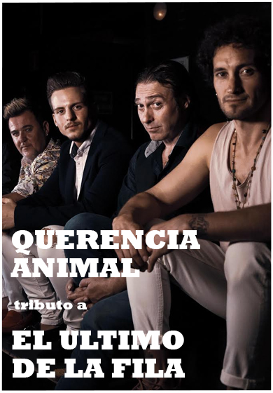 Querencia Animal, tribut a El Último de la Fila - Teatro Barcelona