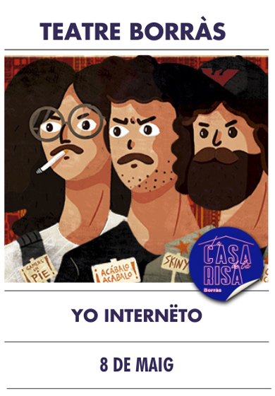 Yo internëto → Teatre Borràs
