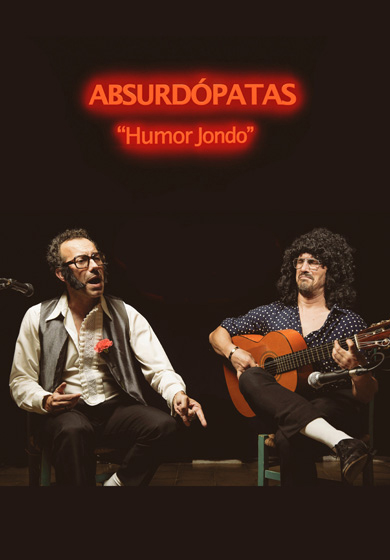 Absurdópatas: Humor Jondo