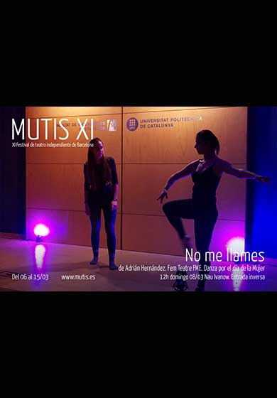 No me llames (danza para el día de la mujer)