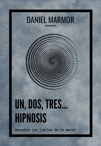 Daniel Marmor: 1,2,3 hipnosis