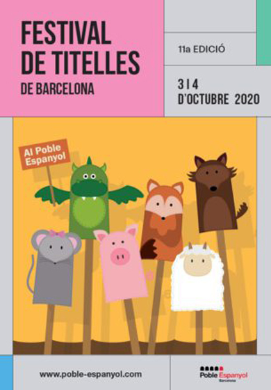 Festival de Titelles de Barcelona 2020 → Poble Espanyol