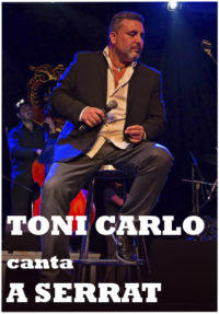 Entrades a 12€ per ‘Toni Carlo canta a Serrat’ a l’Aquitània Teatre