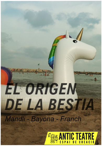 El origen de la bestia → Antic Teatre