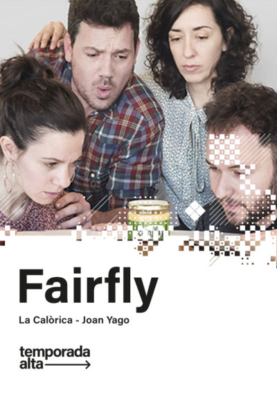 La Calòrica: Fairfly → Teatre de Salt