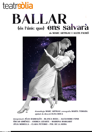 Ballar (és l'únic que ens salvarà) → Teatre Eòlia