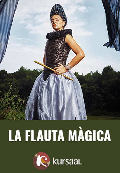 Amics de l'Òpera de Sabadell: La flauta màgica → Teatre Kursaal de Manresa