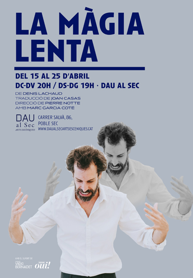 La Màgia lenta → Dau al Sec