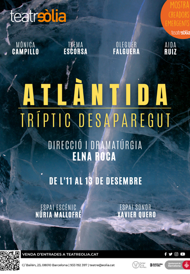 Atlàntida. Tríptic desaperagut → Teatre Eòlia