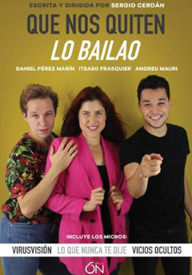 Que nos quiten lo bailao
