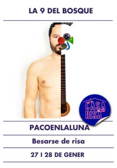 Pacoenlaluna: Besarse de Risa → La 9 del Bosque