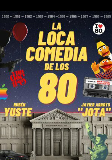 La loca comedia de los 80