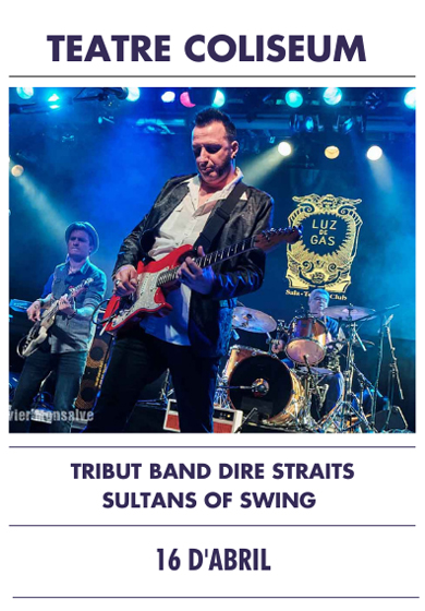 Sultans Of Swing: Homenatge a Dire Straits → Teatre Coliseum