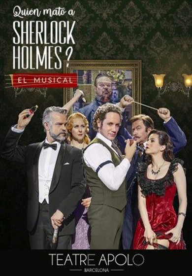 ¿Quién mató a Sherlock Holmes? el musical