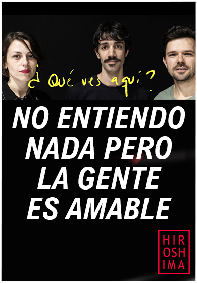 No entiendo nada pero la gente es amable → Sala Hiroshima