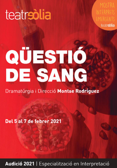 Qüestió de sang → Teatre Eòlia