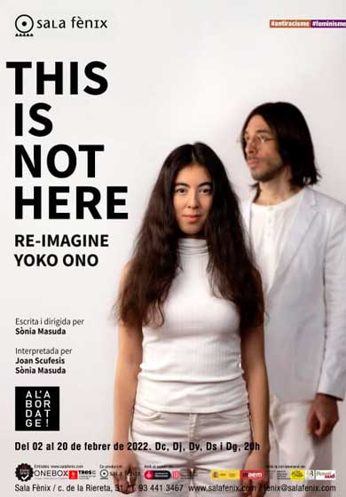 This is not here. Re-imagine Yoko Ono → Sala Fènix