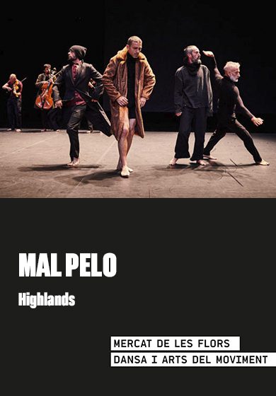 Mal Pelo: Highlands