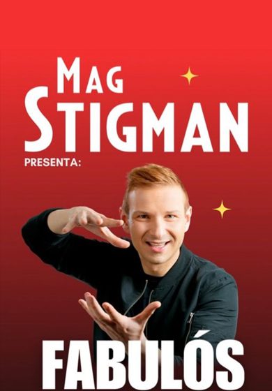 Mag Stigman: Fabulós