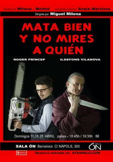 Mata bien y no mires a quién → LaOff