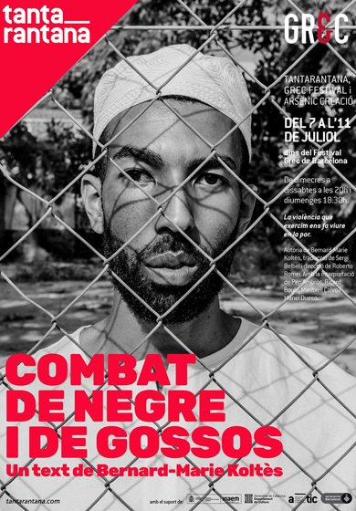 Combat de negre i de gossos → Teatre Tantarantana