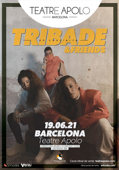 Tribade & friends concert → Teatre Apolo