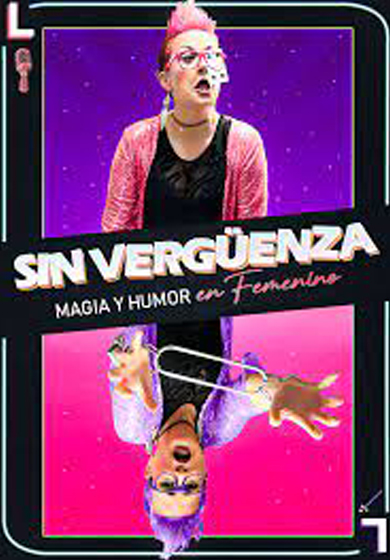 Sin-vergüenza (Magia y humor en femenino)