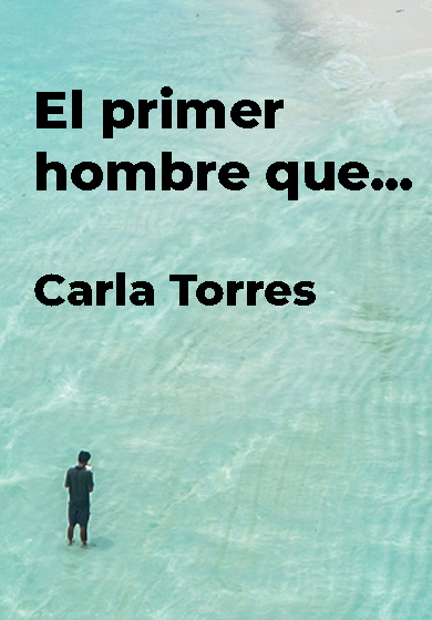 El primer hombre que...