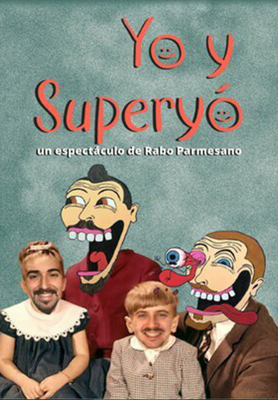 Yo y superyó → La Rubia Teatre