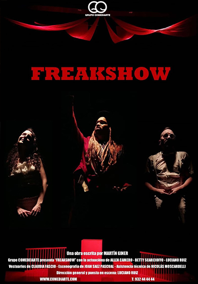 Freakshow → Comediarte - Espai de Creació Artística