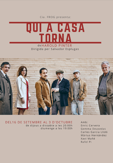 Qui a casa torna → Teatre Gaudí Barcelona