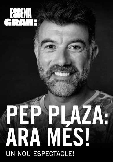 Pep Plaza... ara més!