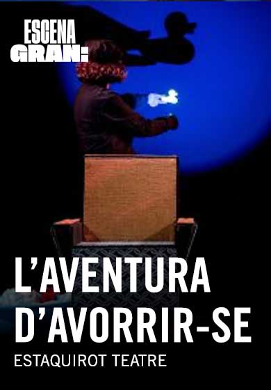 L’aventura d’avorrir-se → Teatre Auditori de Granollers