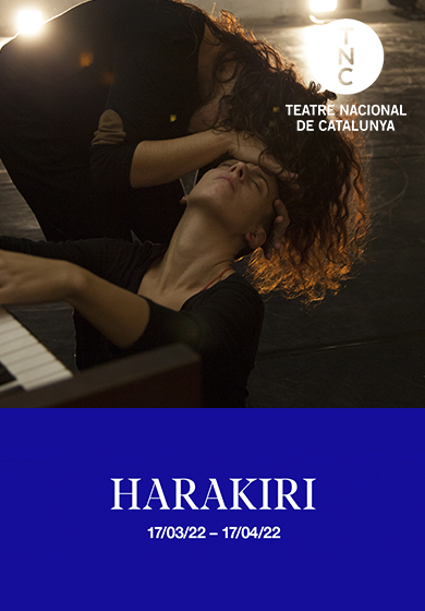 Les Impuxibles: Harakiri → TNC - Teatre Nacional de Catalunya
