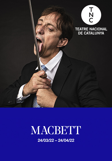 Macbett → TNC - Teatre Nacional de Catalunya