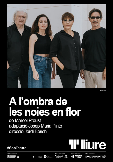 A l’ombra de les noies en flor → Teatre Lliure - Montjuïc