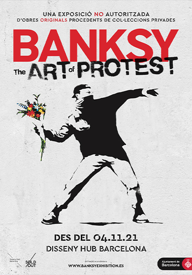 BANKSY. The Art of Protest → Disseny Hub Barcelona