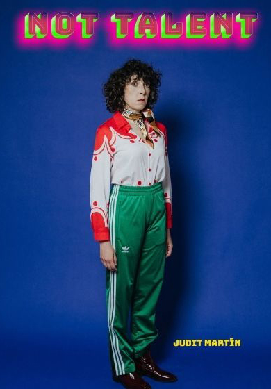 Judit Martín: Not talent