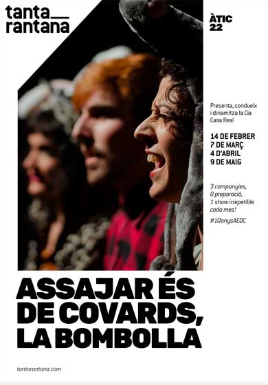 Assajar és de covards → Teatre Tantarantana