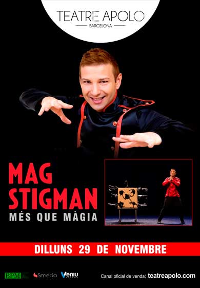 Mag Stigman: Més que màgia → Teatre Apolo