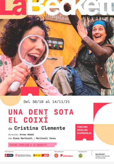 Una dent sota el coixí → Sala Beckett