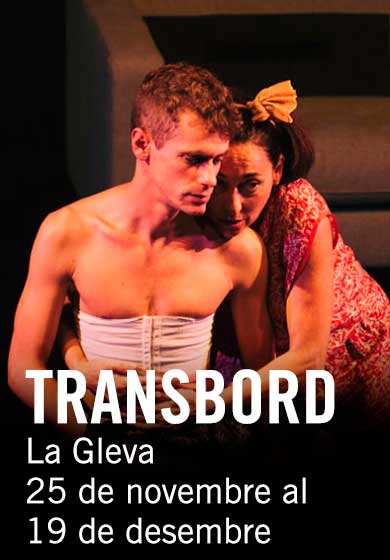 Transbord → La Gleva Teatre