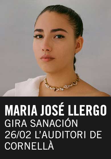 Maria José Llergo: Gira Sanación → Auditori de Cornellà