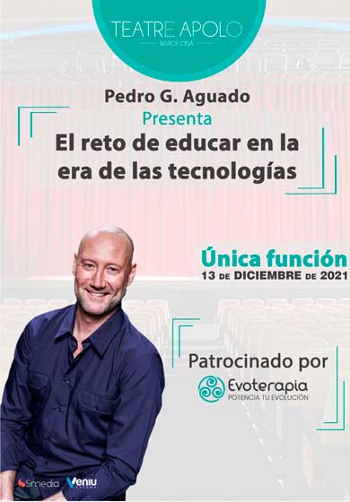Pedro Aguado: El reto de educar en la era de las tecnologías → Teatre Apolo